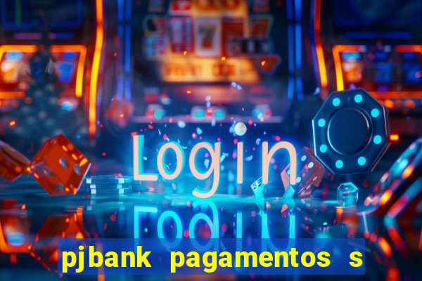 pjbank pagamentos s a 1